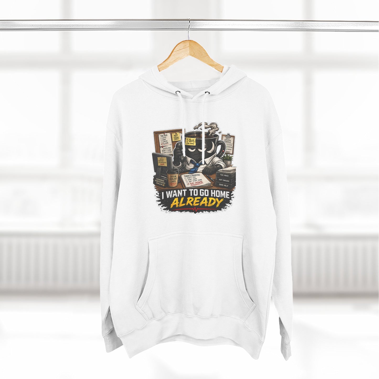I Want To Go Home Already Hoodie