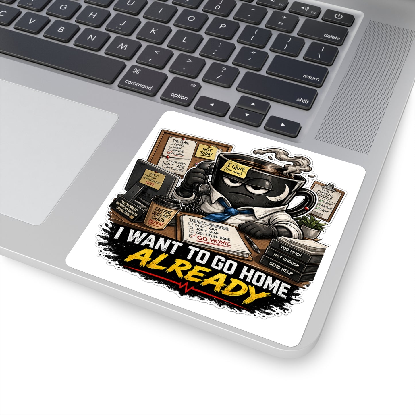 I Want To Go Home Already Stickers