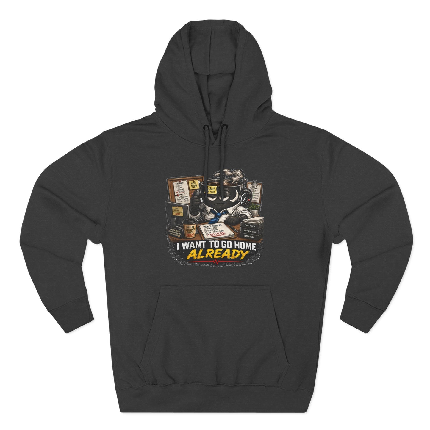 I Want To Go Home Already Hoodie