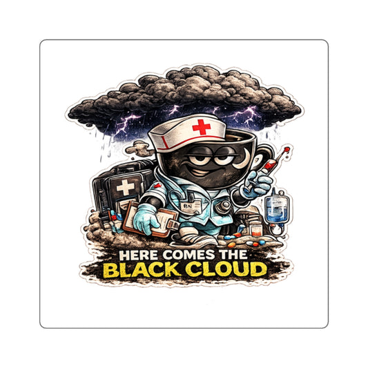 Here Comes The Black Cloud Sticker