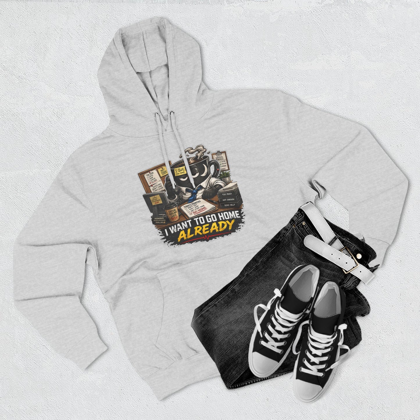 I Want To Go Home Already Hoodie