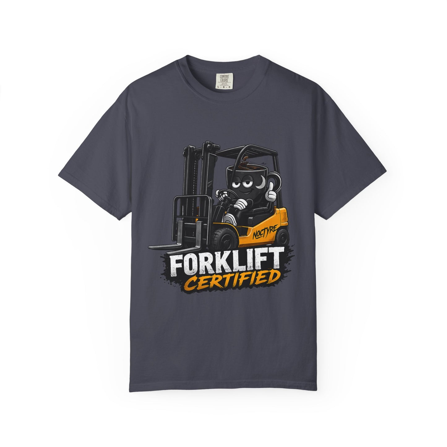 Forklift Certified T-Shirt