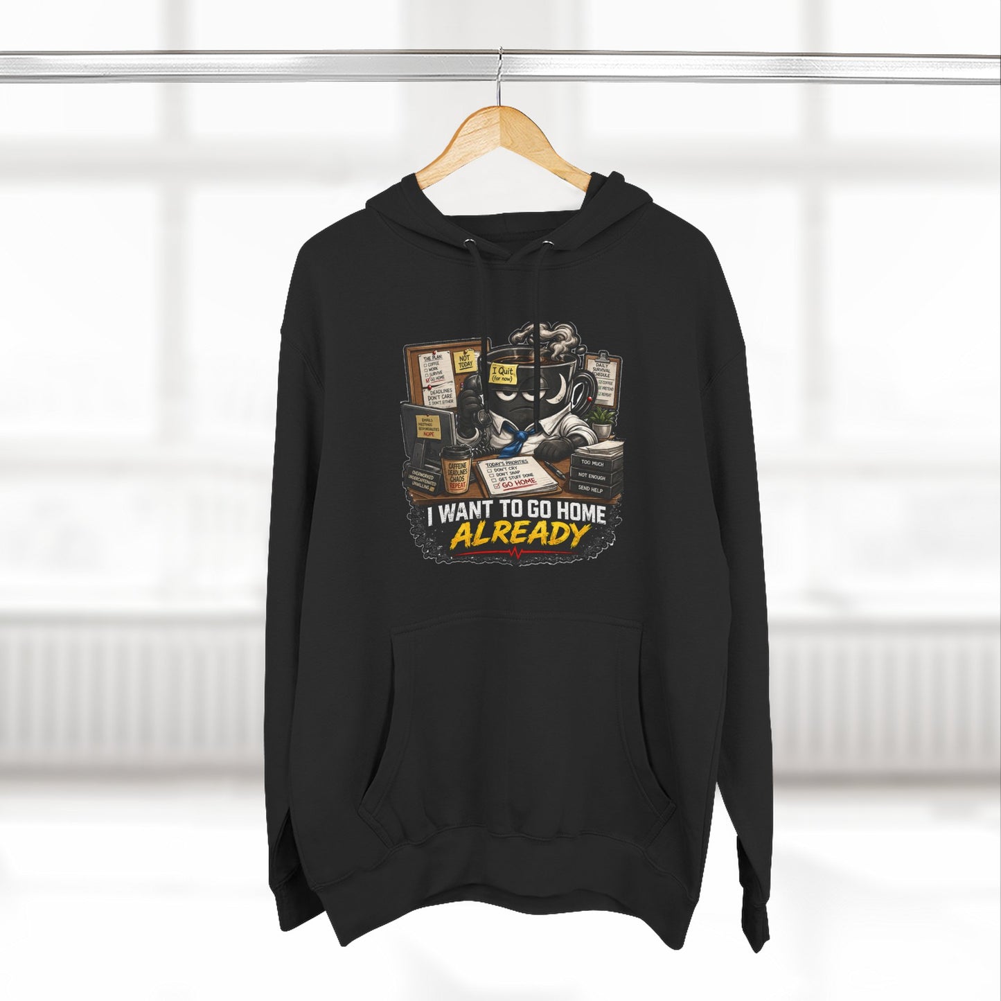I Want To Go Home Already Hoodie